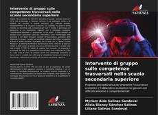 Intervento di gruppo sulle competenze trasversali nella scuola secondaria superiore kitap kapağı