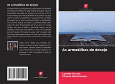 Buchcover von As armadilhas do desejo
