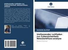 Portada del libro de Umfassender Leitfaden zur Cybersicherheit: Netzwerkfluss-analyse