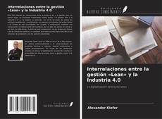 Buchcover von Interrelaciones entre la gestión «Lean» y la Industria 4.0
