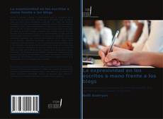 Couverture de La expresividad en los escritos a mano frente a los blogs