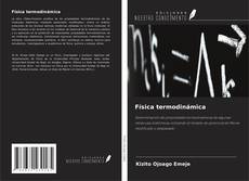 Bookcover of Física termodinámica