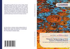 Couverture de Molecular Epidemiology of Oral Cancer in Pakistani Patients