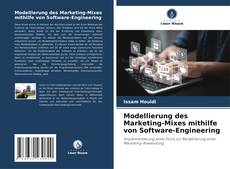 Modellierung des Marketing-Mixes mithilfe von Software-Engineering kitap kapağı