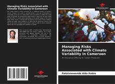 Обложка Managing Risks Associated with Climate Variability in Cameroon