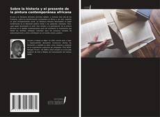 Bookcover of Sobre la historia y el presente de la pintura contemporánea africana
