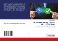 VR Neuromarketing & Alpha Gen Impulse Buys的封面