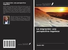Buchcover von La migración: una perspectiva togolesa