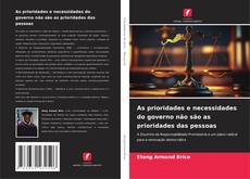 Couverture de As prioridades e necessidades do governo não são as prioridades das pessoas