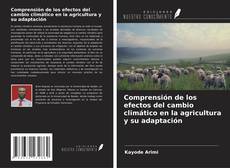 Обложка Comprensión de los efectos del cambio climático en la agricultura y su adaptación