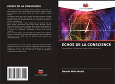 Bookcover of ÉCHOS DE LA CONSCIENCE