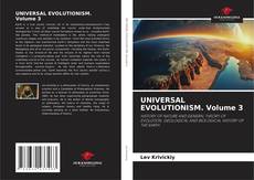 UNIVERSAL EVOLUTIONISM. Volume 3 kitap kapağı