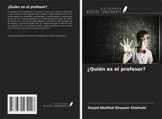 Portada del libro de ¿Quién es el profesor?