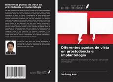 Couverture de Diferentes puntos de vista en prostodoncia e implantología