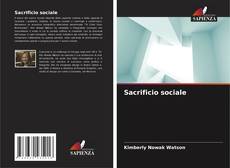 Bookcover of Sacrificio sociale