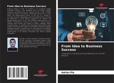 Couverture de From Idea to Business Success
