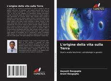 Portada del libro de L'origine della vita sulla Terra