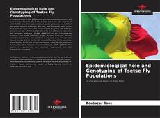Capa do livro de Epidemiological Role and Genotyping of Tsetse Fly Populations 