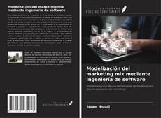 Portada del libro de Modelización del marketing mix mediante ingeniería de software