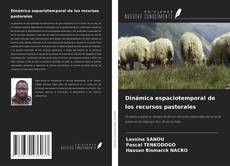 Portada del libro de Dinámica espaciotemporal de los recursos pastorales