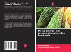 Buchcover von Melão-amargo: um recurso para alimentos funcionais