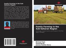 Bookcover of Family Farming in the Sub-Saharan Region