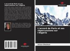 Copertina di L'accord de Paris et ses répercussions sur l'Algérie