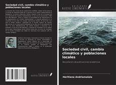 Sociedad civil, cambio climático y poblaciones locales kitap kapağı