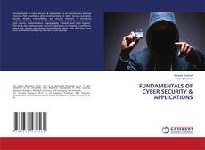 Buchcover von FUNDAMENTALS OF CYBER SECURITY & APPLICATIONS
