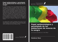 Portada del libro de Papel epidemiológico y genotipado de las poblaciones de moscas de la sangre