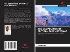Обложка THE GEOPOLITICS OF CRITICAL RAW MATERIALS