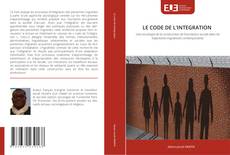 Copertina di LE CODE DE L’INTEGRATION