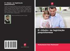 Copertina di O «khula» na legislação paquistanesa