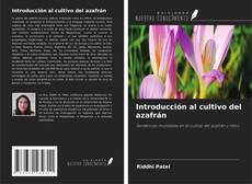 Couverture de Introducción al cultivo del azafrán