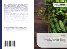 Sustainable Harvesting, Climate Change and Food Security的封面