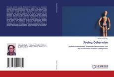 Bookcover of Seeing Otherwise