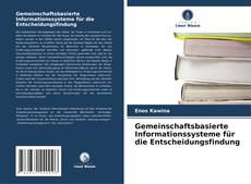 Borítókép a  Gemeinschaftsbasierte Informationssysteme für die Entscheidungsfindung - hoz