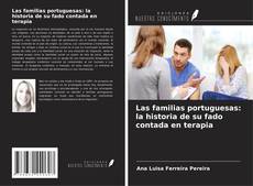 Capa do livro de Las familias portuguesas: la historia de su fado contada en terapia 