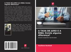 Buchcover von A TAXA DE JURO E A RIBA: Existe alguma diferença?