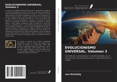 Portada del libro de EVOLUCIONISMO UNIVERSAL. Volumen 3