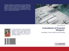 Bookcover of A Handbook of Essential Weapons