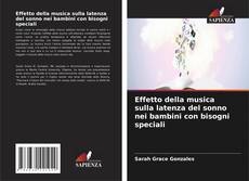 Bookcover of Effetto della musica sulla latenza del sonno nei bambini con bisogni speciali
