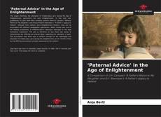 Copertina di ‘Paternal Advice’ in the Age of Enlightenment