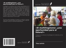 Capa do livro de «El multilingüismo: ¿una oportunidad para el futuro?» 