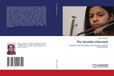 Bookcover of The Sensible Liberated