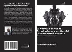 Обложка La validez del test de Rorschach como medida del pensamiento divergente