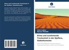 Klima und zunehmende Trockenheit in der Djeffara, Südosttunesien kitap kapağı