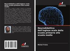 Обложка Neurodidattica dell'inglese orale dalla scuola primaria alla scuola media
