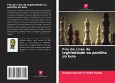 Copertina di Fim da crise de legitimidade ou partilha do bolo