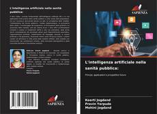 Обложка L'intelligenza artificiale nella sanità pubblica: